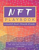 Algopix Similar Product 9 - NFT Playbook  Collect Play Trade
