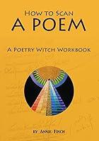 Algopix Similar Product 15 - How to Scan a Poem A Poetry Witch