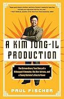 Algopix Similar Product 16 - Kim Jong-Il Production
