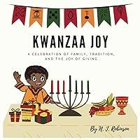 Algopix Similar Product 11 - Kwanzaa Joy A Celebration of Family