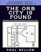 Algopix Similar Product 12 - The Orb City is Found Dungeon Maps