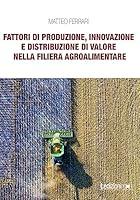 Algopix Similar Product 16 - Fattori di produzione innovazione e