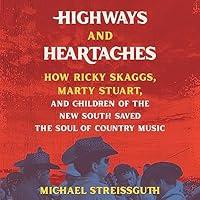 Algopix Similar Product 11 - Highways and Heartaches How Ricky
