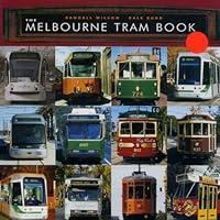 Algopix Similar Product 18 - The Melbourne Tram Book