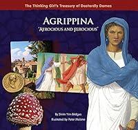 Algopix Similar Product 2 - Agrippina Atrocious and Ferocious