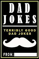 Algopix Similar Product 19 - Dad Jokes: Terribly Good Dad Jokes