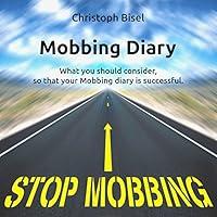 Algopix Similar Product 10 - Mobbing Diary What you should