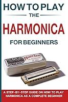 Algopix Similar Product 2 - How To Play The Harmonica for