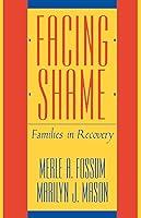 Algopix Similar Product 18 - Facing Shame: Families in Recovery