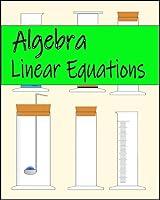 Algopix Similar Product 4 - Algebra: Linear Equations