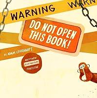 Algopix Similar Product 7 - Warning: Do Not Open This Book!