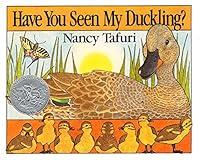 Algopix Similar Product 20 - Have You Seen My Duckling A Caldecott