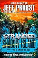 Algopix Similar Product 1 - Shadow Island: The Sabotage (Stranded)