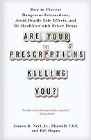 Algopix Similar Product 18 - Are Your Prescriptions Killing You
