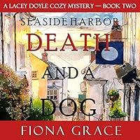 Algopix Similar Product 5 - Death and a Dog A Lacey Doyle Cozy