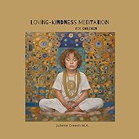 Algopix Similar Product 14 - Loving-Kindness Meditation: For Children