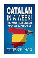 Algopix Similar Product 7 - Catalan In a Week The Most Essential