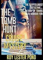 Algopix Similar Product 2 - THE TOMB HUNT CRUISE MYSTERY