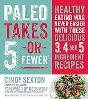 Algopix Similar Product 2 - Paleo Takes 5  Or Fewer Healthy