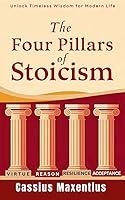 Algopix Similar Product 17 - The Four Pillars of Stoicism A