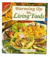 Algopix Similar Product 11 - Warming Up to Living Foods