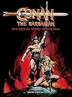 Algopix Similar Product 8 - Conan the Barbarian The Official Story