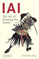 Algopix Similar Product 14 - IAI: The Art Of Drawing The Sword