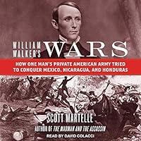 Algopix Similar Product 10 - William Walkers Wars How One Mans