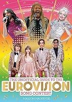 Algopix Similar Product 17 - The Unofficial Guide to the Eurovision