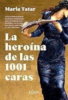 Algopix Similar Product 3 - La herona de las 1001 caras Spanish