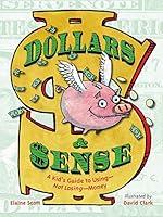 Algopix Similar Product 14 - Dollars  Sense A Kids Guide to