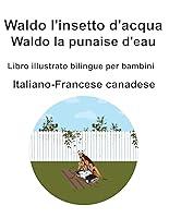 Algopix Similar Product 7 - ItalianoFrancese canadese Waldo