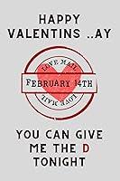 Algopix Similar Product 19 - Happy Valentines _ay You Can Give Me