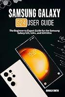 Algopix Similar Product 10 - Samsung Galaxy S24 User Guide The