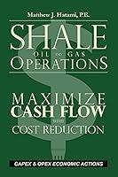 Algopix Similar Product 18 - Shale Oil and Gas Operations Maximize