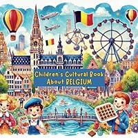 Algopix Similar Product 11 - Childrens Cultural Book About Belgium