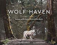 Algopix Similar Product 8 - Wolf Haven Sanctuary and the Future of