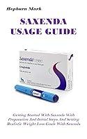 Algopix Similar Product 18 - SAXENDA USAGE GUIDE Getting Started