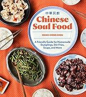 Algopix Similar Product 17 - Chinese Soul Food A Friendly Guide for