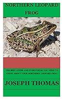 Algopix Similar Product 7 - Northern Leopard Frog The Best Guide