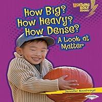 Algopix Similar Product 7 - How Big How Heavy How Dense A Look