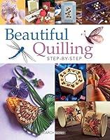 Algopix Similar Product 18 - Beautiful Quilling Step-by-Step