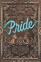 Algopix Similar Product 5 - Pride: A Pride & Prejudice Remix