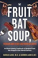 Algopix Similar Product 9 - Fruit Bat Soup Venison and Other