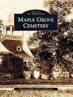 Algopix Similar Product 15 - Maple Grove Cemetery (Images of America)