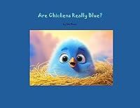 Algopix Similar Product 4 - Are Chickens Really Blue