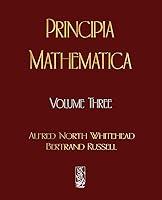 Algopix Similar Product 7 - Principia Mathematica - Volume Three