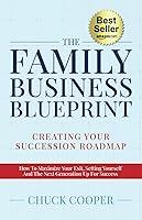 Algopix Similar Product 4 - The Family Business Blueprint Creating