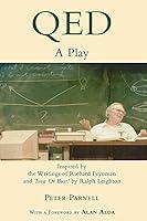 Algopix Similar Product 9 - QED A Play Inspired by the Writings of