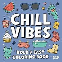 Algopix Similar Product 11 - Chill Vibes Bold and Easy Coloring